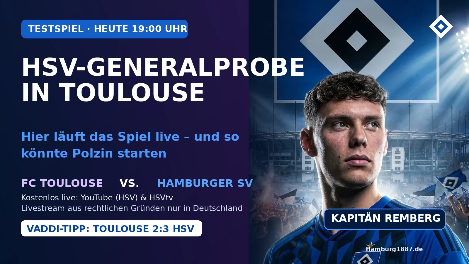 HSV-Kapitän Nicolai Remberg im Newsmotiv zur Generalprobe des Hamburger SV beim FC Toulouse
